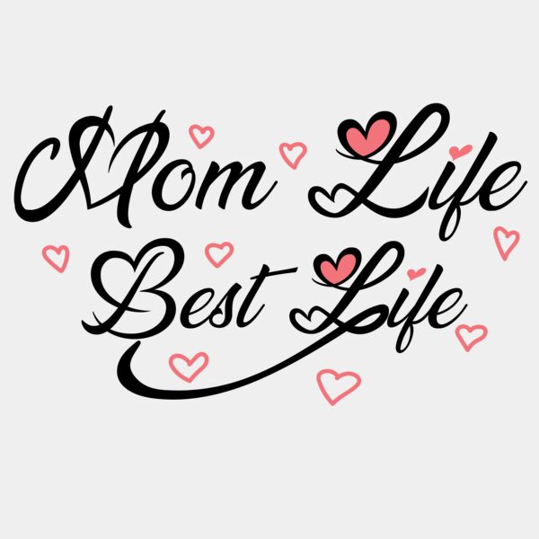 Mom Life Best Life Thumbnail