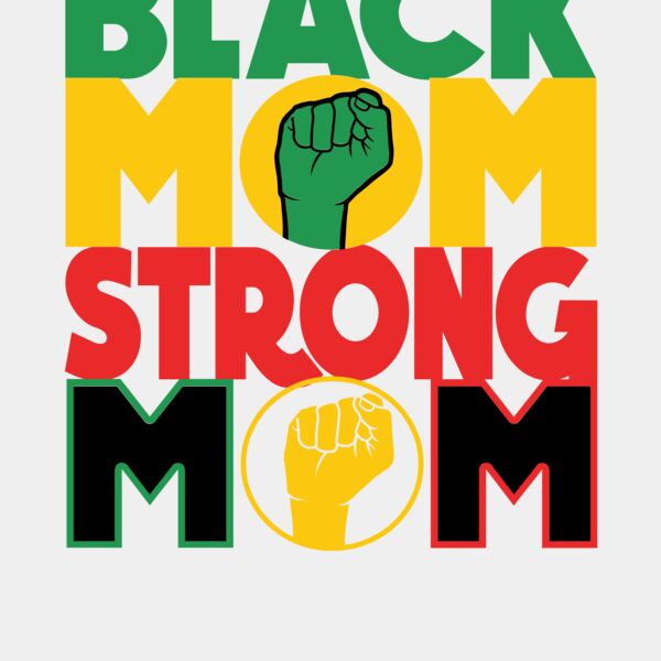 Black Mom Strong Mom Thumbnail