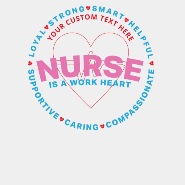 Nurse is a Work Heart Thumbnail