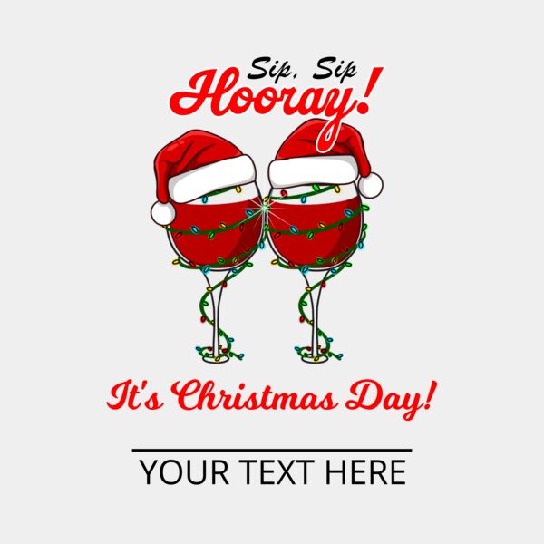 Sip, Sip, Hooray! It’s Christmas Day! Thumbnail