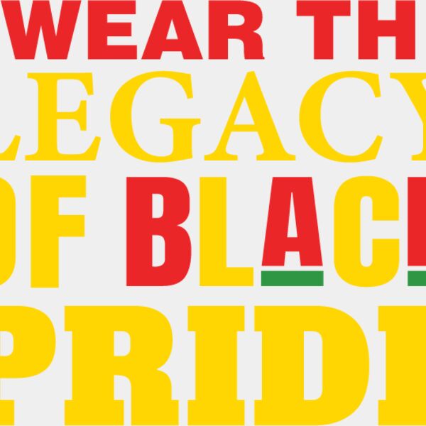 I wear the Legacy of Black Pride Thumbnail
