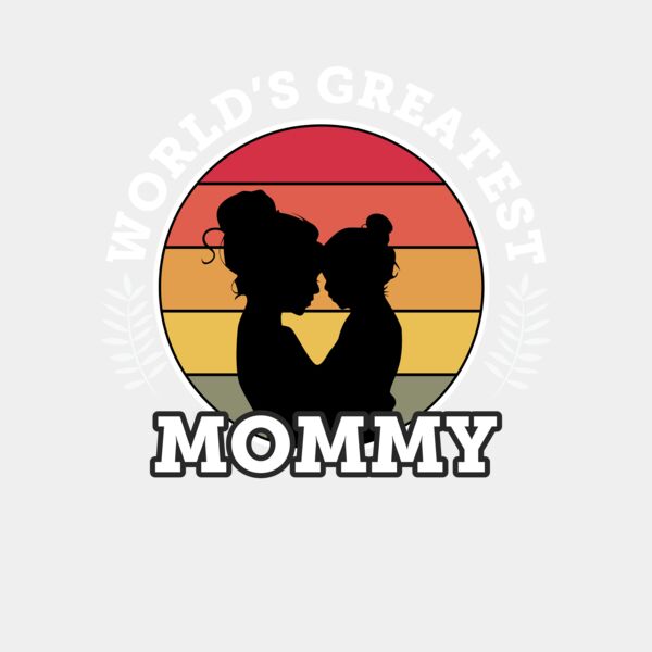 Worlds Greatest Mommy Thumbnail